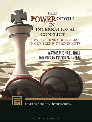 cover image of The Power of Will in International Conflict